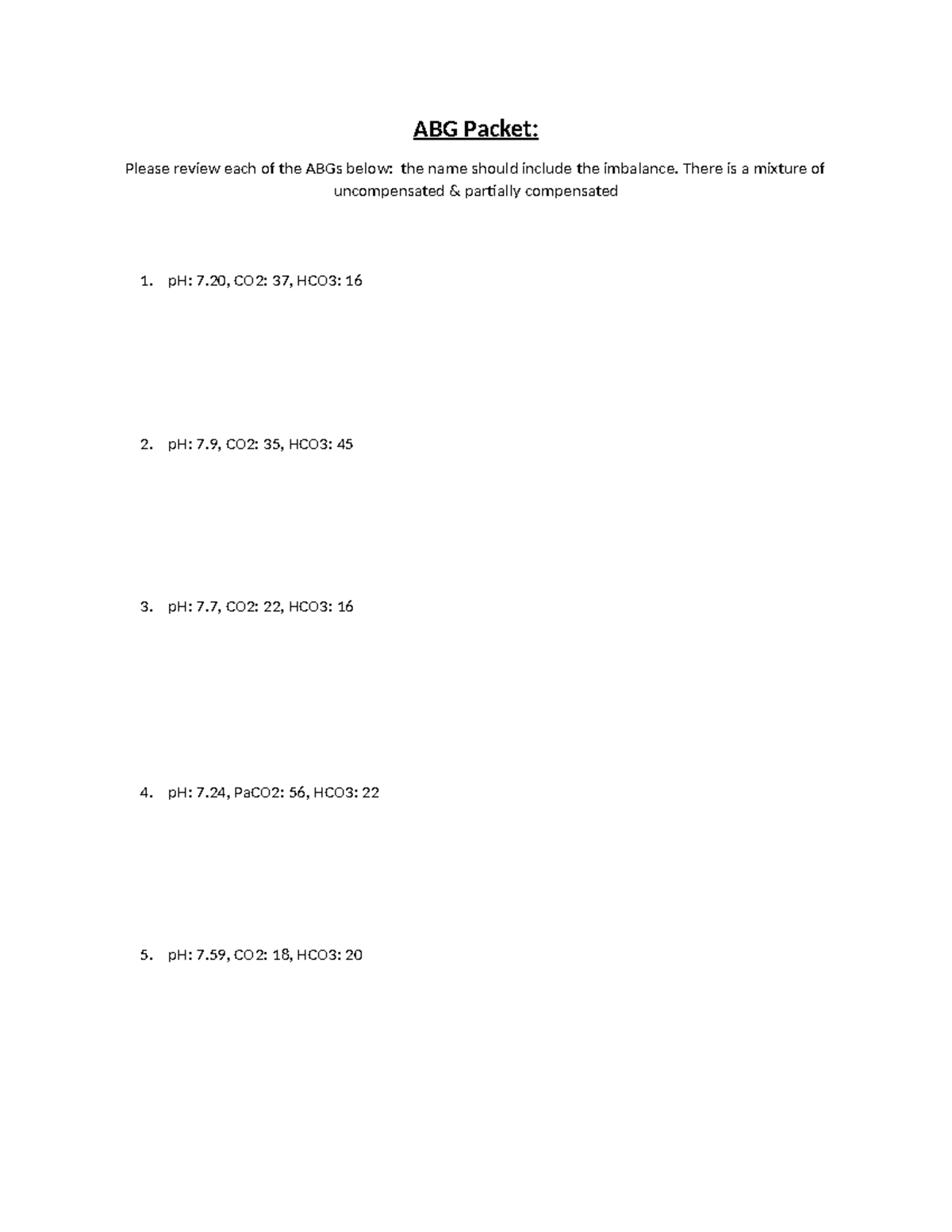 ABG+Packet - n/a - NUR 343 - ABG Packet: Please review each of the ABGs ...