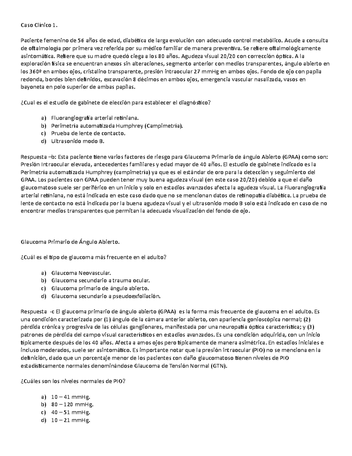 Glaucoma Enarm - Caso Clínico 1. Paciente Femenino De 56 Años De Edad ...