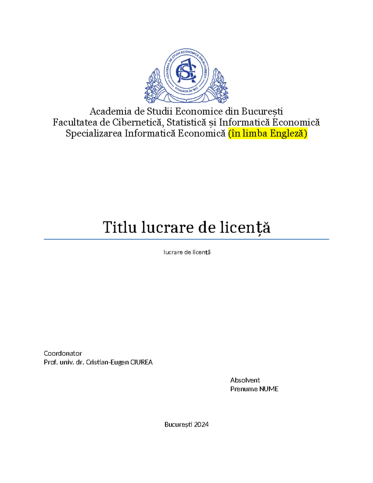Structura lucrare de licenta - Academia de Studii Economice din Bucure ...