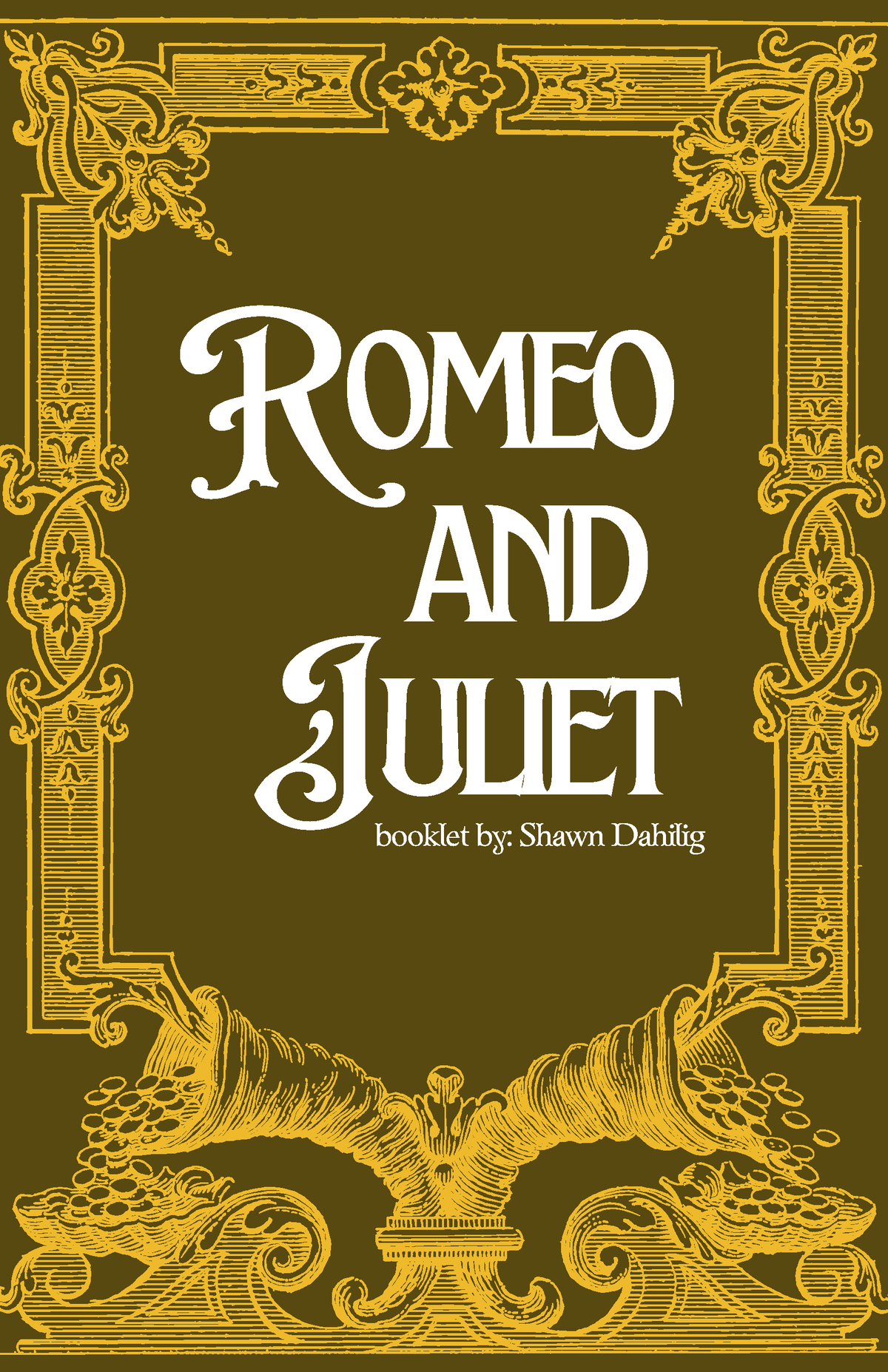 Romeo and Juliet - Grade 9 English - omeo and uliet R J booklet by ...