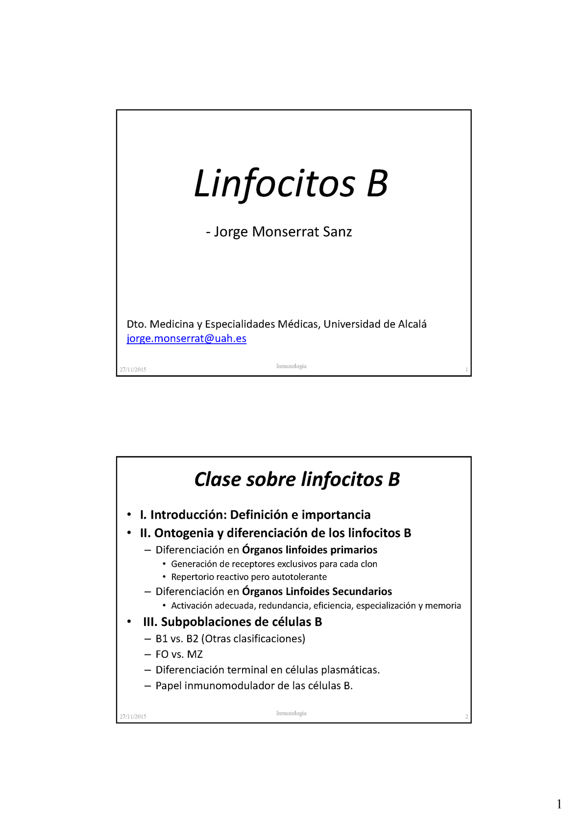 Linfocitos B - Linfocitos B ‐ Jorge Monserrat Sanz - Studocu