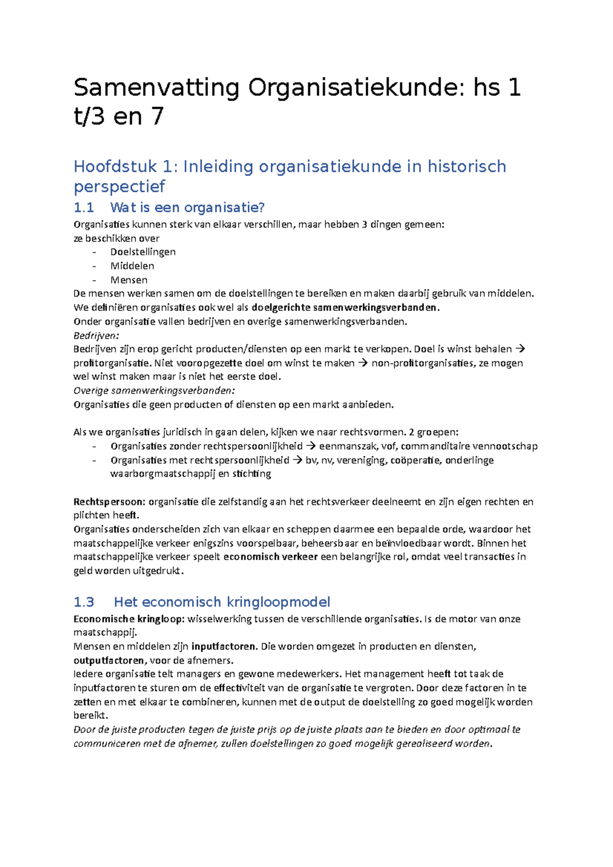 Samenvatting Organisatiekunde - We Organisaties Ook Wel Als ...