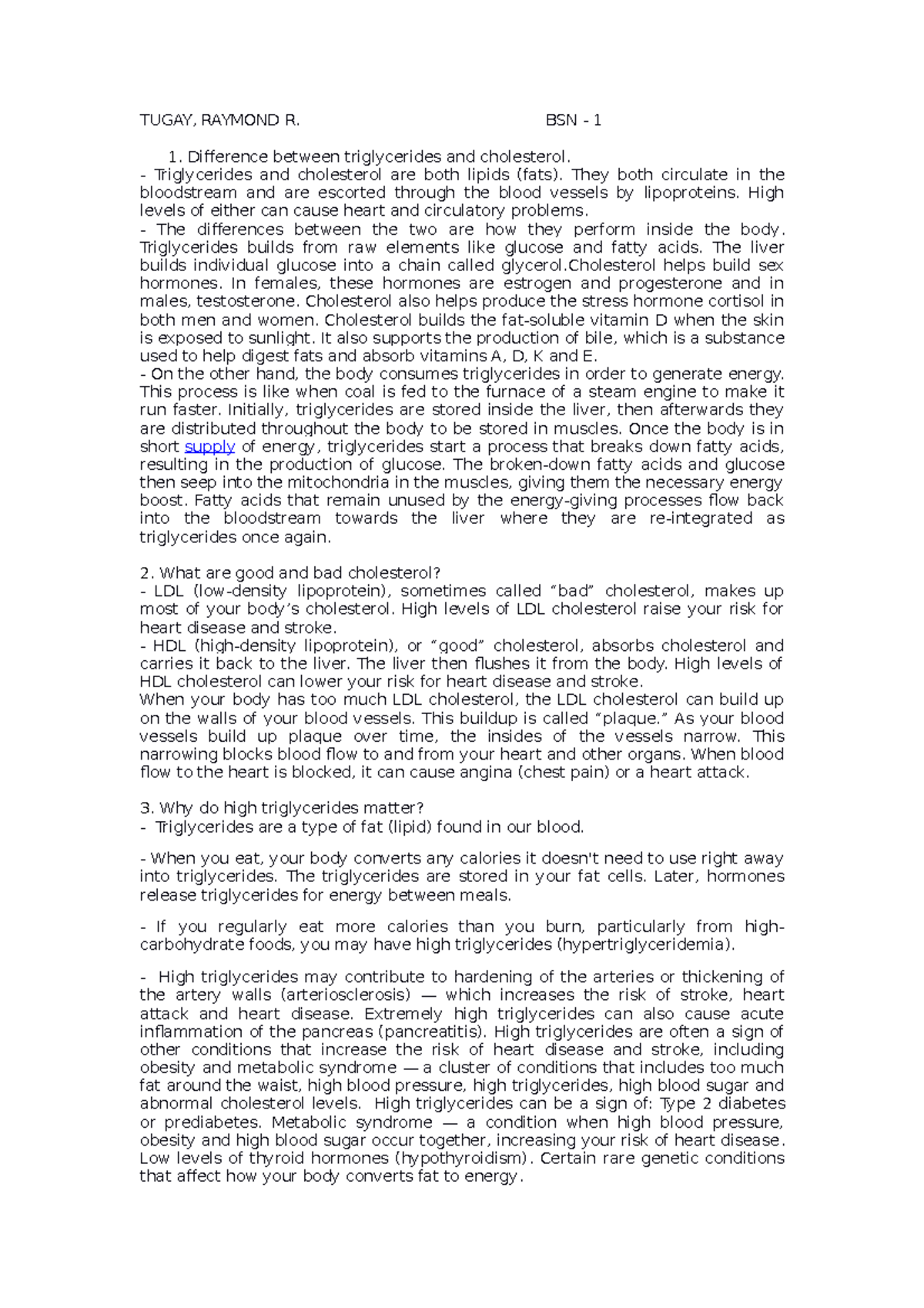 Biochem - Lipids (SW - 5) - TUGAY, RAYMOND R. BSN - 1 Difference ...