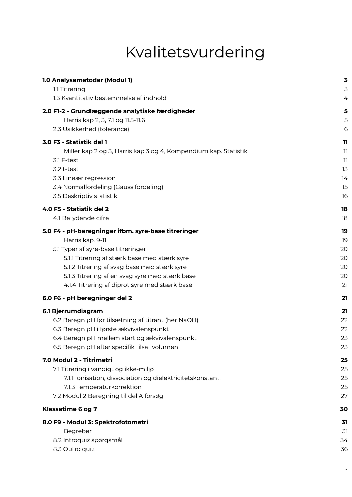 Kvalitetsvurdering Noter - Kvalitetsvurdering 1 Analysemetoder (Modul 1 ...