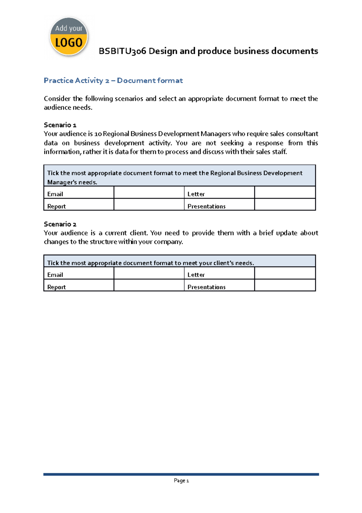 Practice Activity 2 Document format BSBITU306 Design and produce