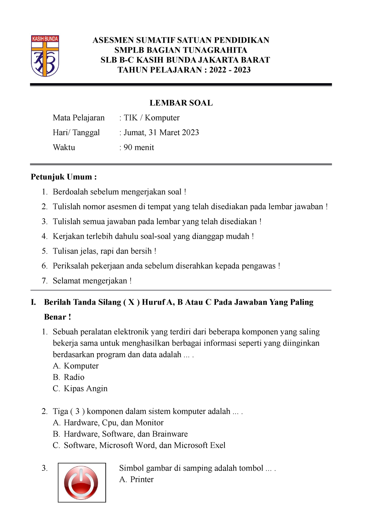 TIK 2 - SOAL TIK - ASESMEN SUMATIF SATUAN PENDIDIKAN SMPLB BAGIAN ...