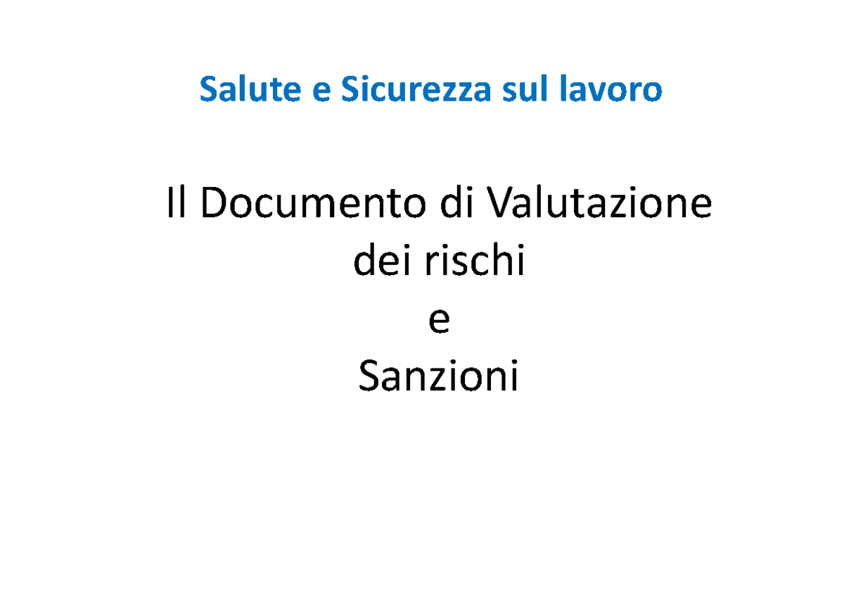 Sicurezza E Salute SUL Lavoro[ 21652 ] - Il Documento Di Valutazione ...