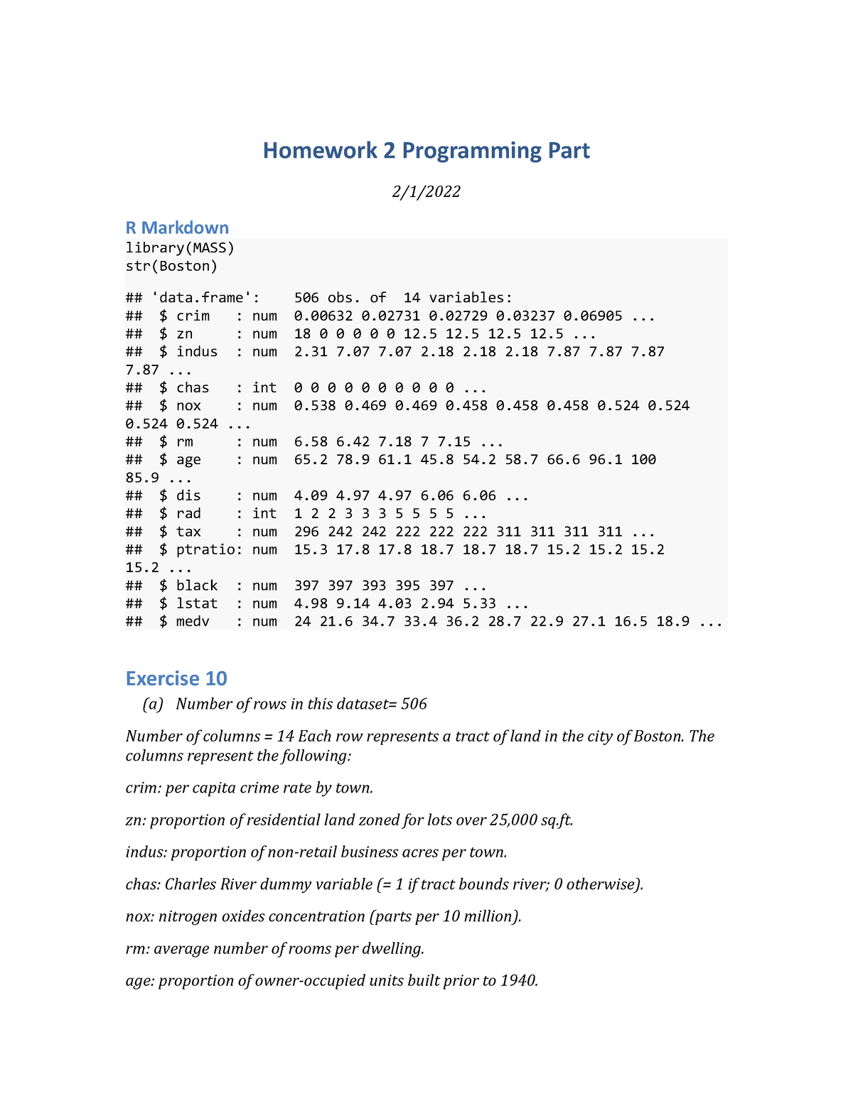 HW2 Boston housing dataset Homework 2 Programming Part 2/1/ R