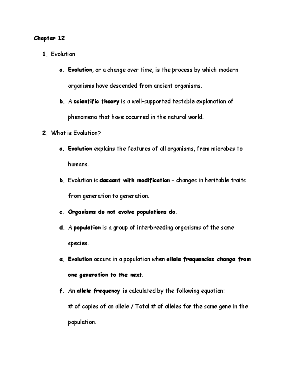 Chapter 12 - Chapter 12 1. Evolution a. Evolution, or a change over ...