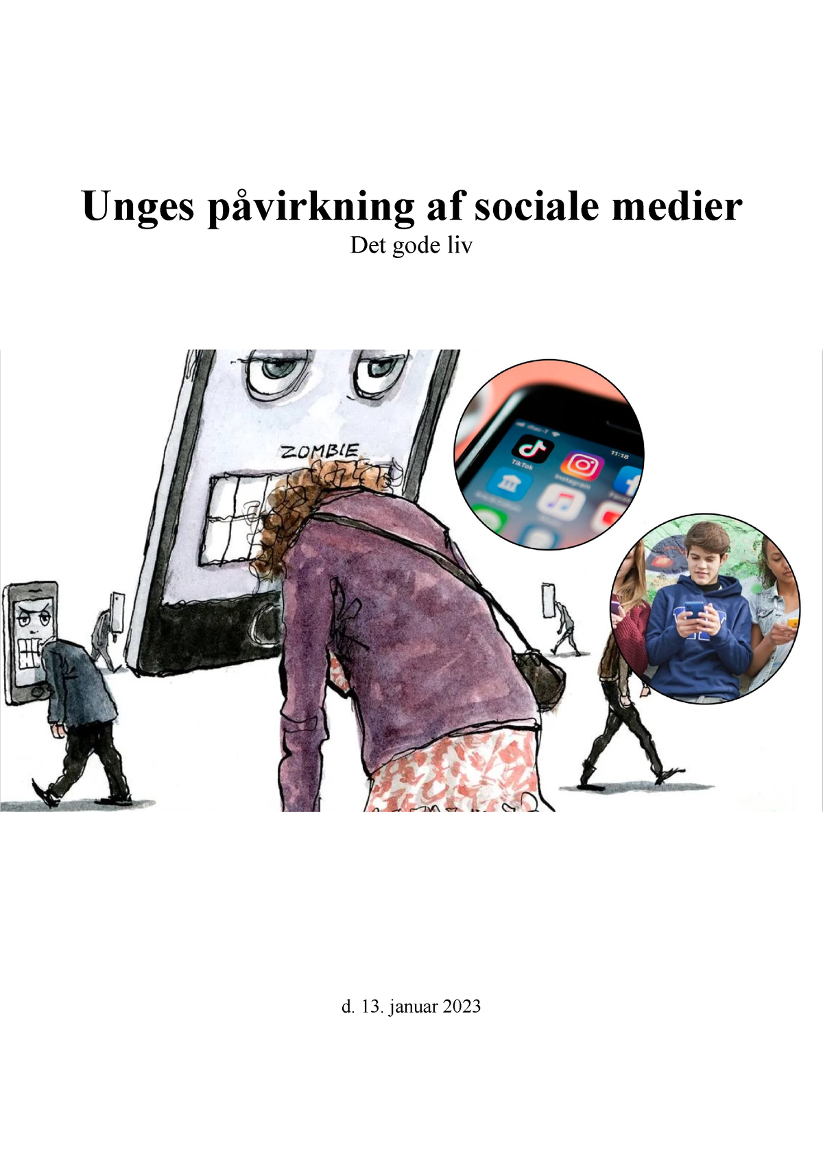 Unges Påvirkning Af Sociale Medier - Unges Påvirkning Af Sociale Medier ...