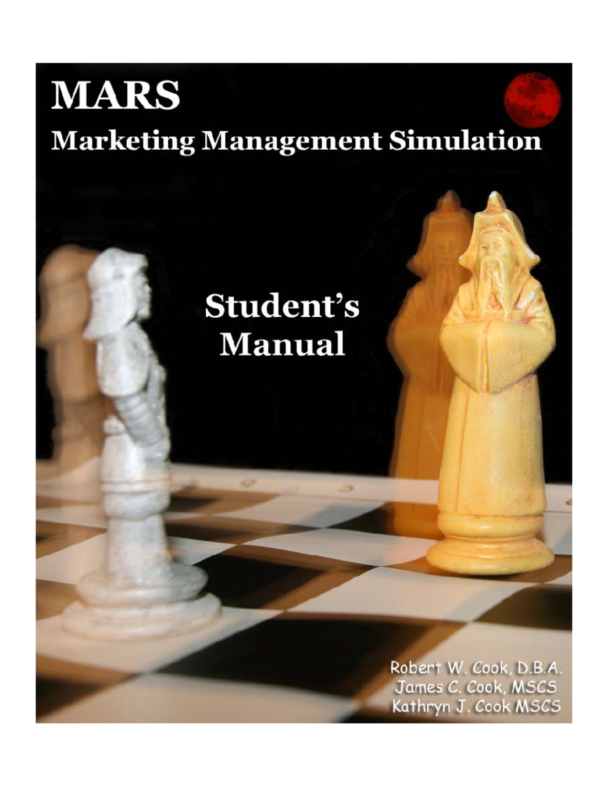Student Manual Marketing management simulation (1) Dedication This