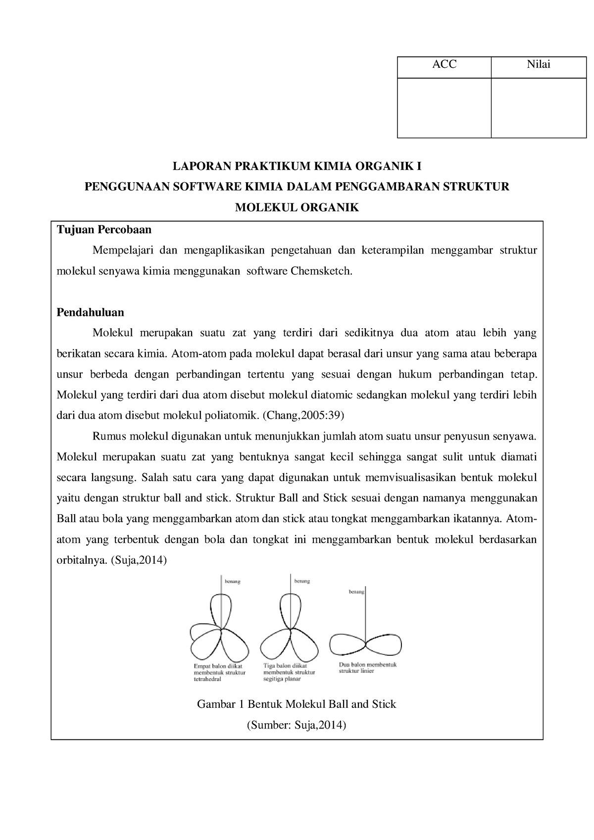 Laporan Praktikum Kimia Organik Percobaan I - ACC Nilai LAPORAN ...