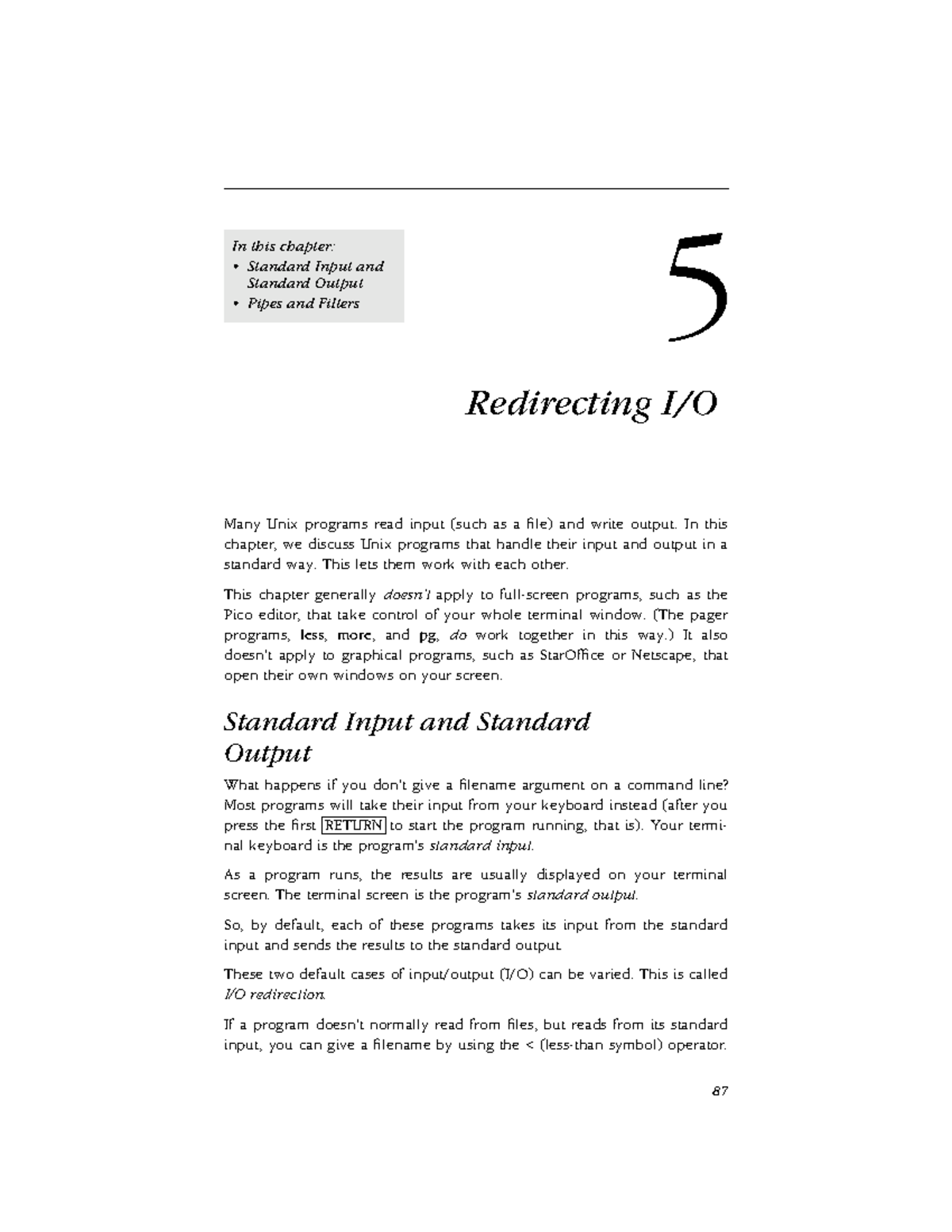 Chapter 5 - Redirecting I+O - 5 In this chapter: • Standard Input and ...