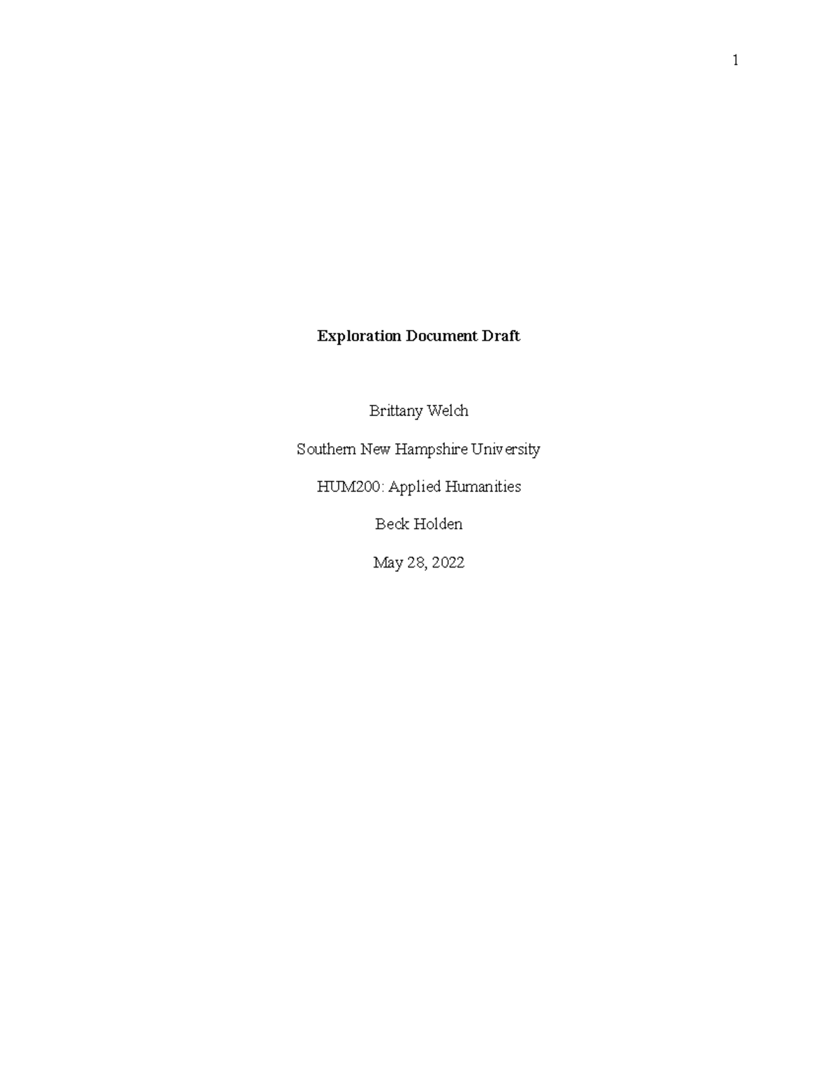 Exploration Document Draft Brittany Welch - Exploration Document Draft ...