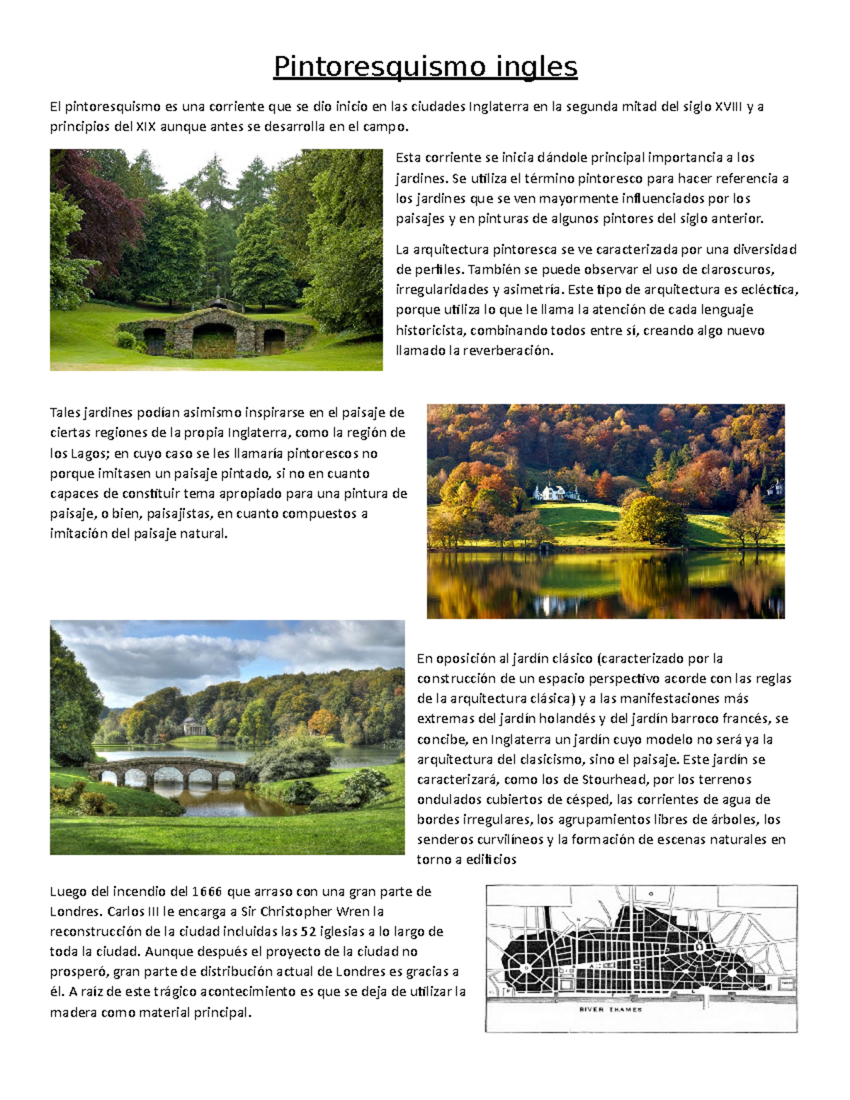 Pintoresquismo ingles Esta corriente se inicia dándole principal