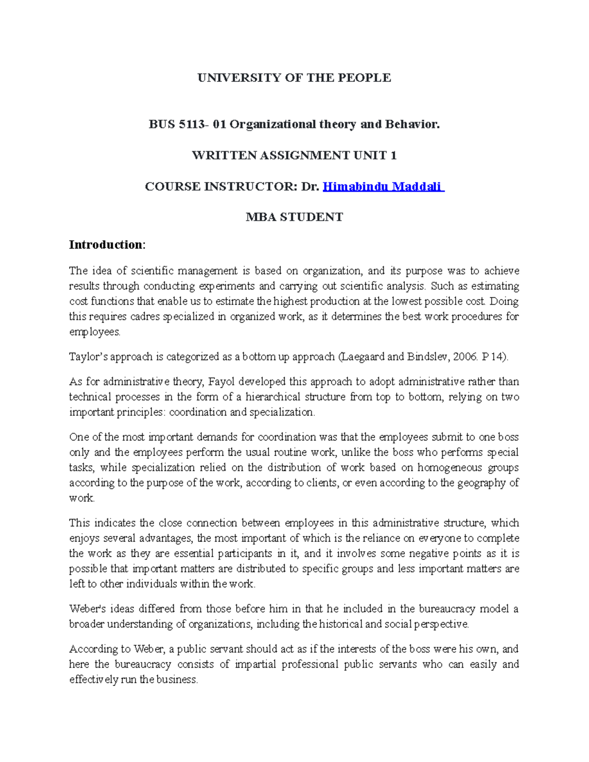 W1discussion assignment - UNIVERSITY OF THE PEOPLE BUS 5113- 01 ...