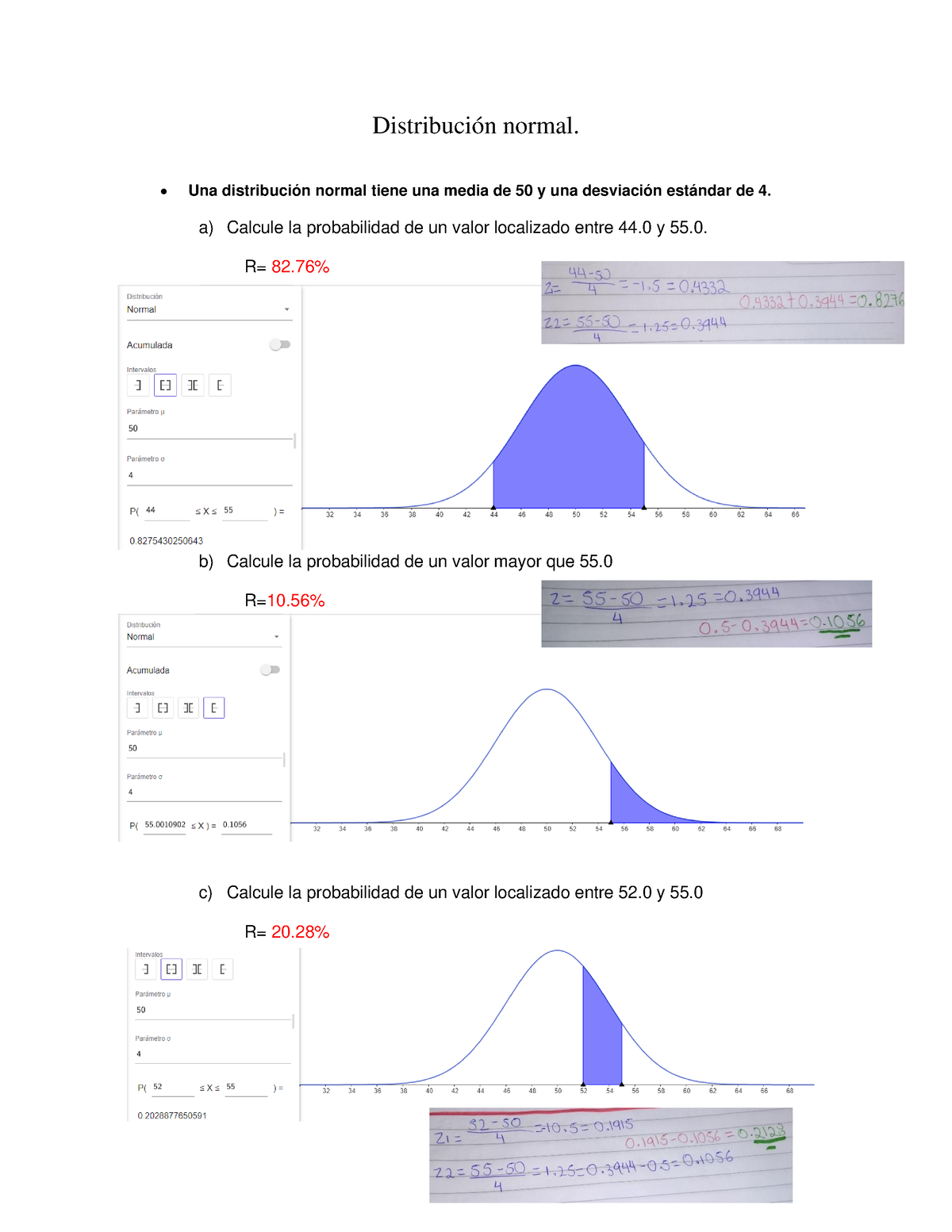 Distribución Normal - Ejercicios Resueltos - Distribución Normal. Una ...