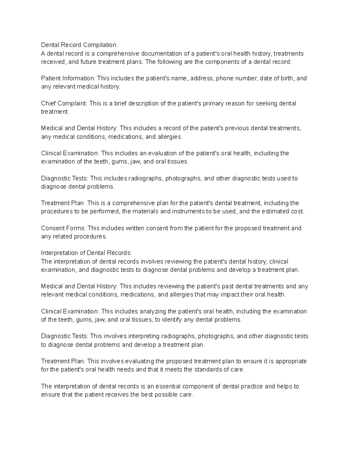 Dental record compilation and interpretation Dental Record