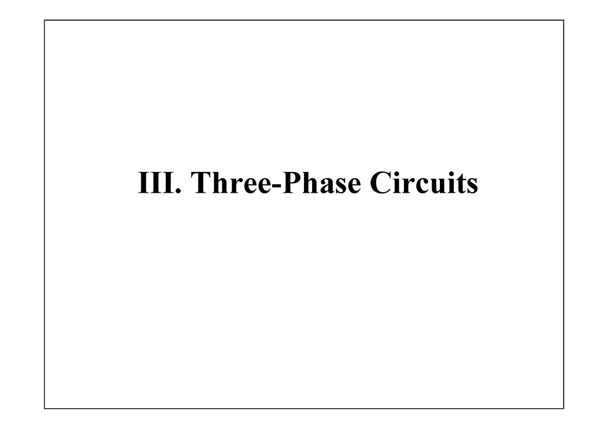 three-phase-circuits-1p-iii-three-phase-circuits-almost-all-electric