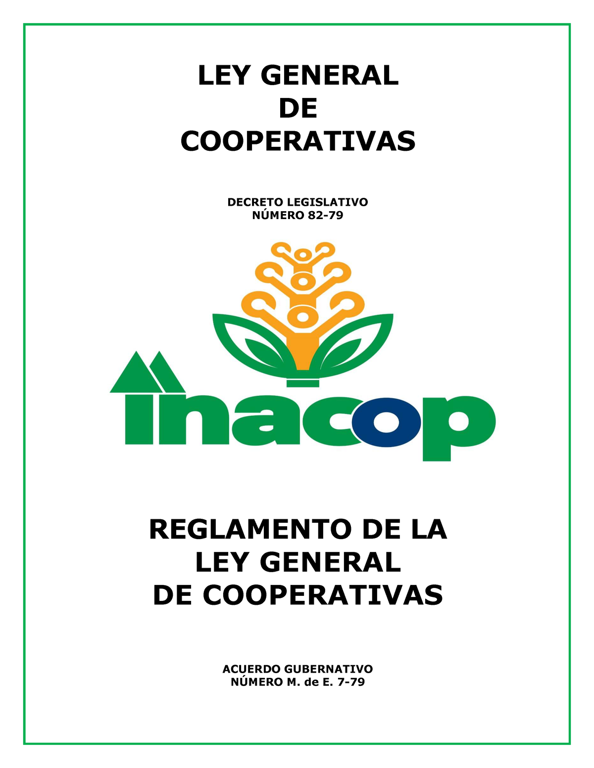 Reglamento De La Ley General De Cooperativas Guatemala Ley General De Cooperativas Decreto