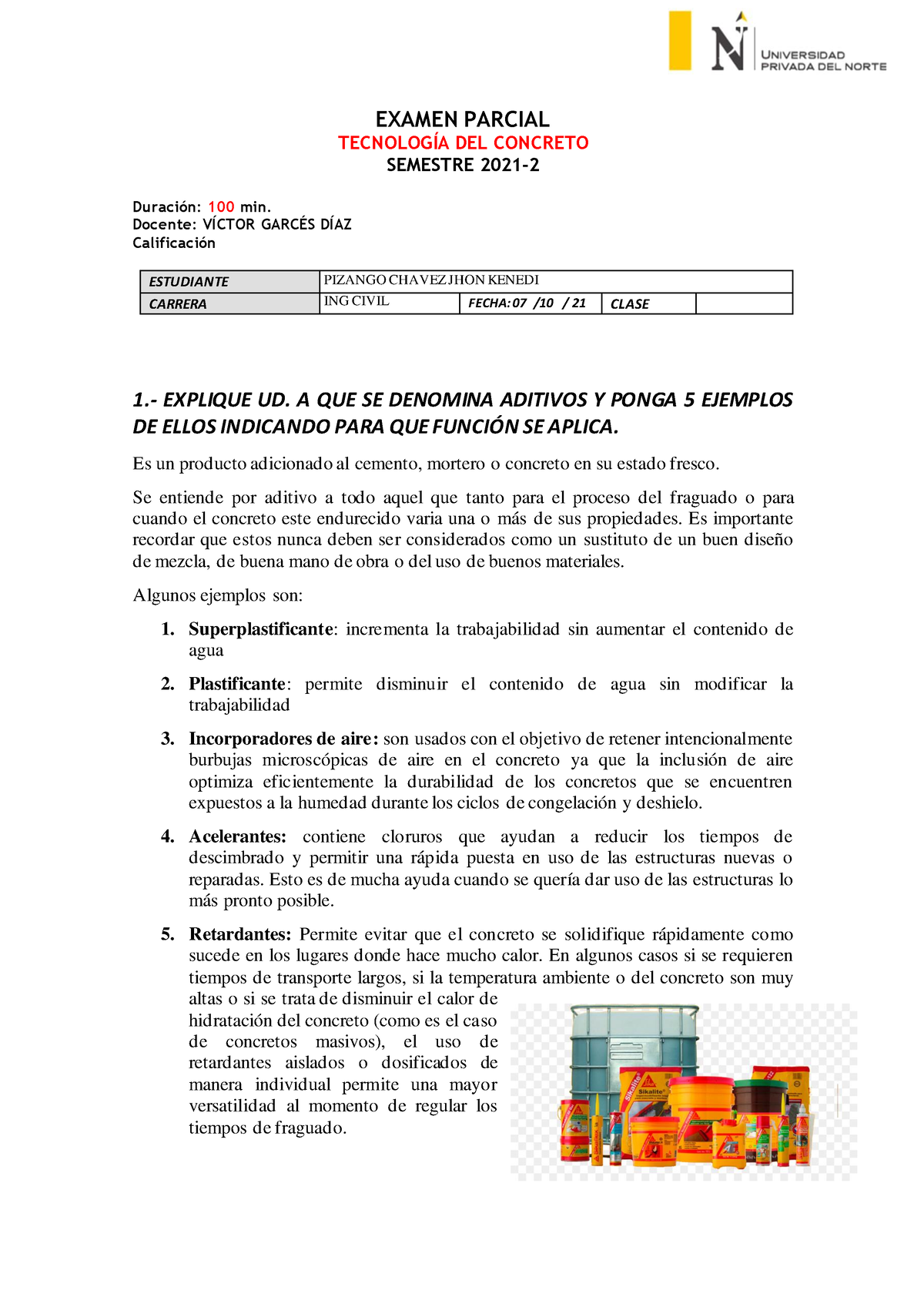 Examen TEC. Concreto Parcial Jhon - EXAMEN PARCIAL TECNOLOGÍA DEL ...