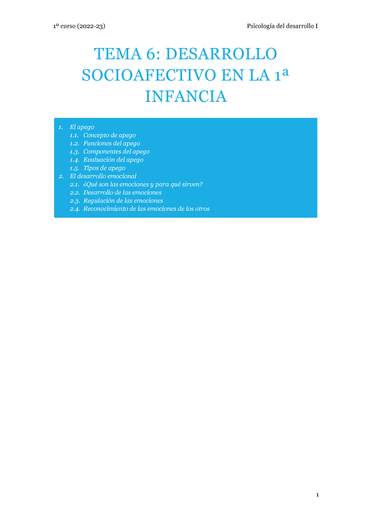 Apuntes Tema 6 De Desarrollo I - TEMA 6: DESARROLLO SOCIOAFECTIVO EN LA ...