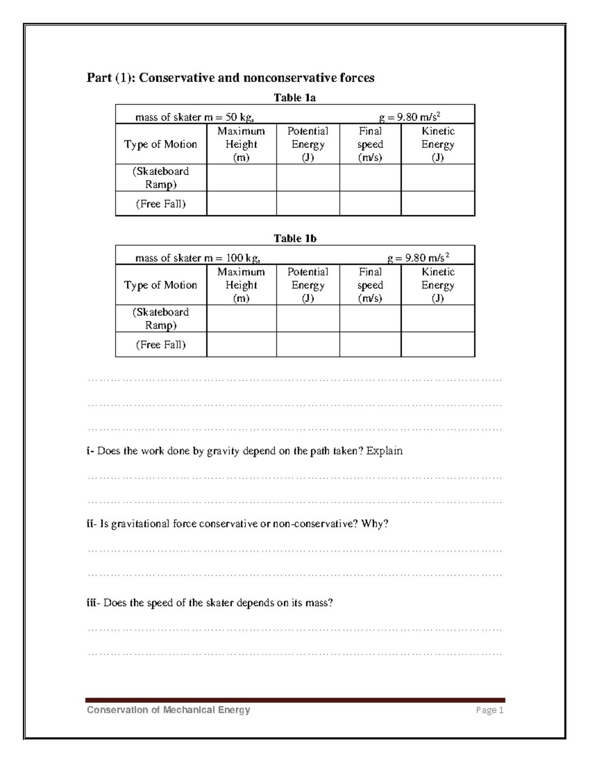 Conservation of Mechanical Energy (Lab Report) Conservation of