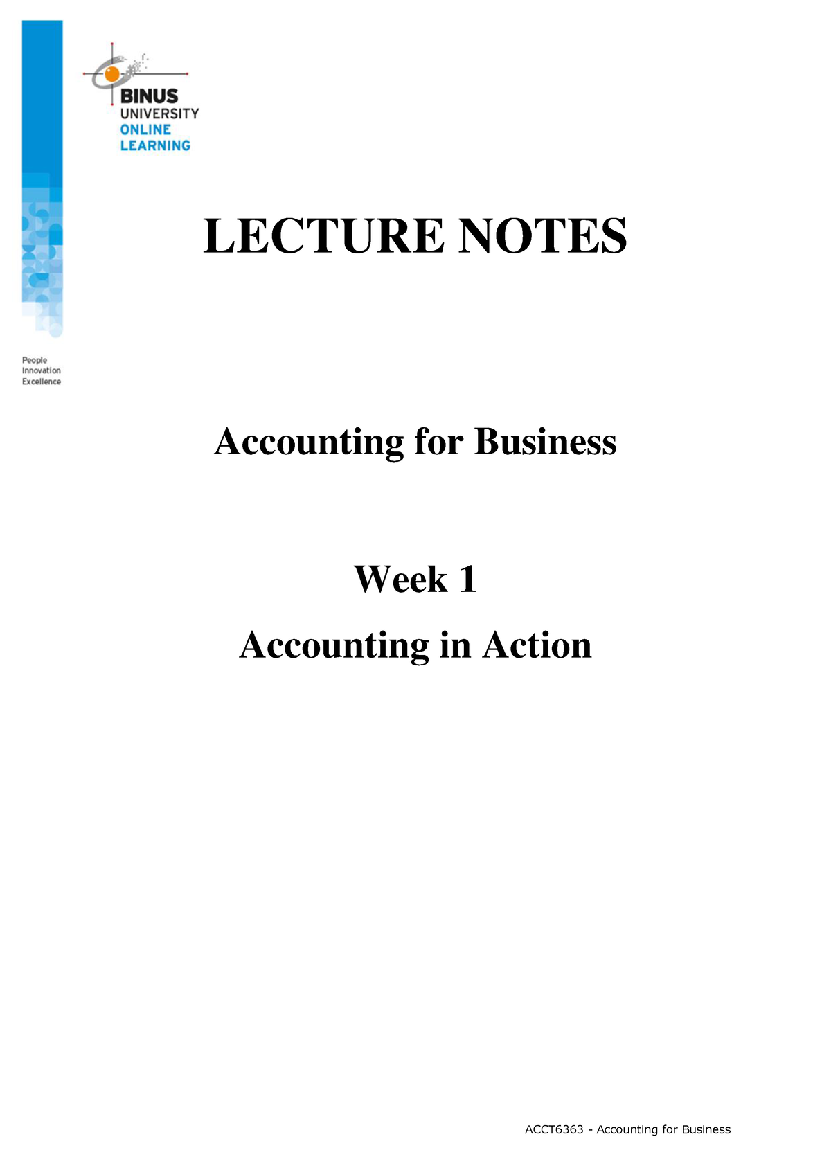 Week 1 - Accounting In Action - LECTURE NOTES Accounting For Business ...