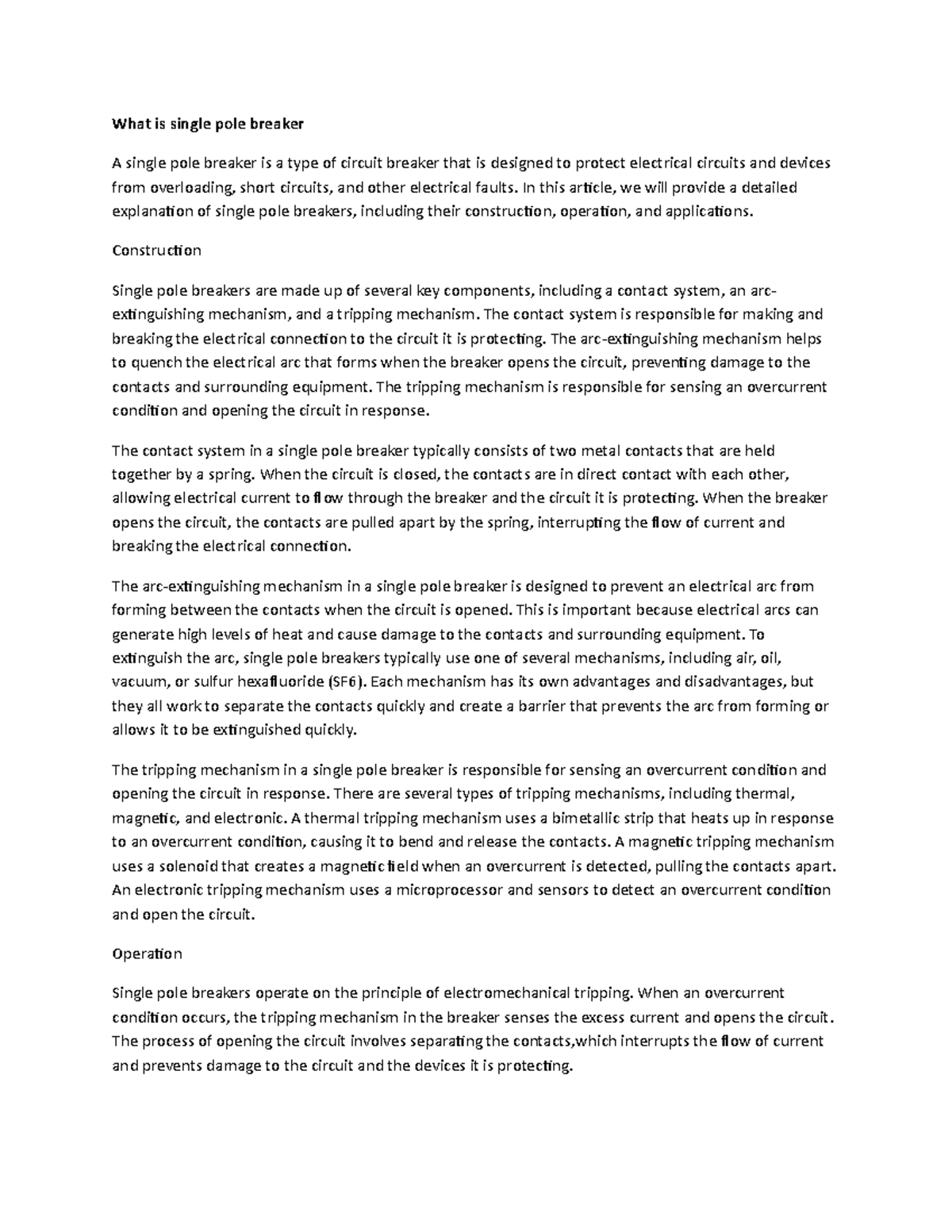 Industrial Motor control 4 What is single pole breaker A single pole