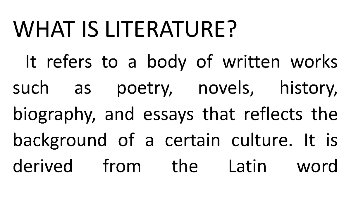 what-is-literature-what-is-literature-it-refers-to-a-body-of-written