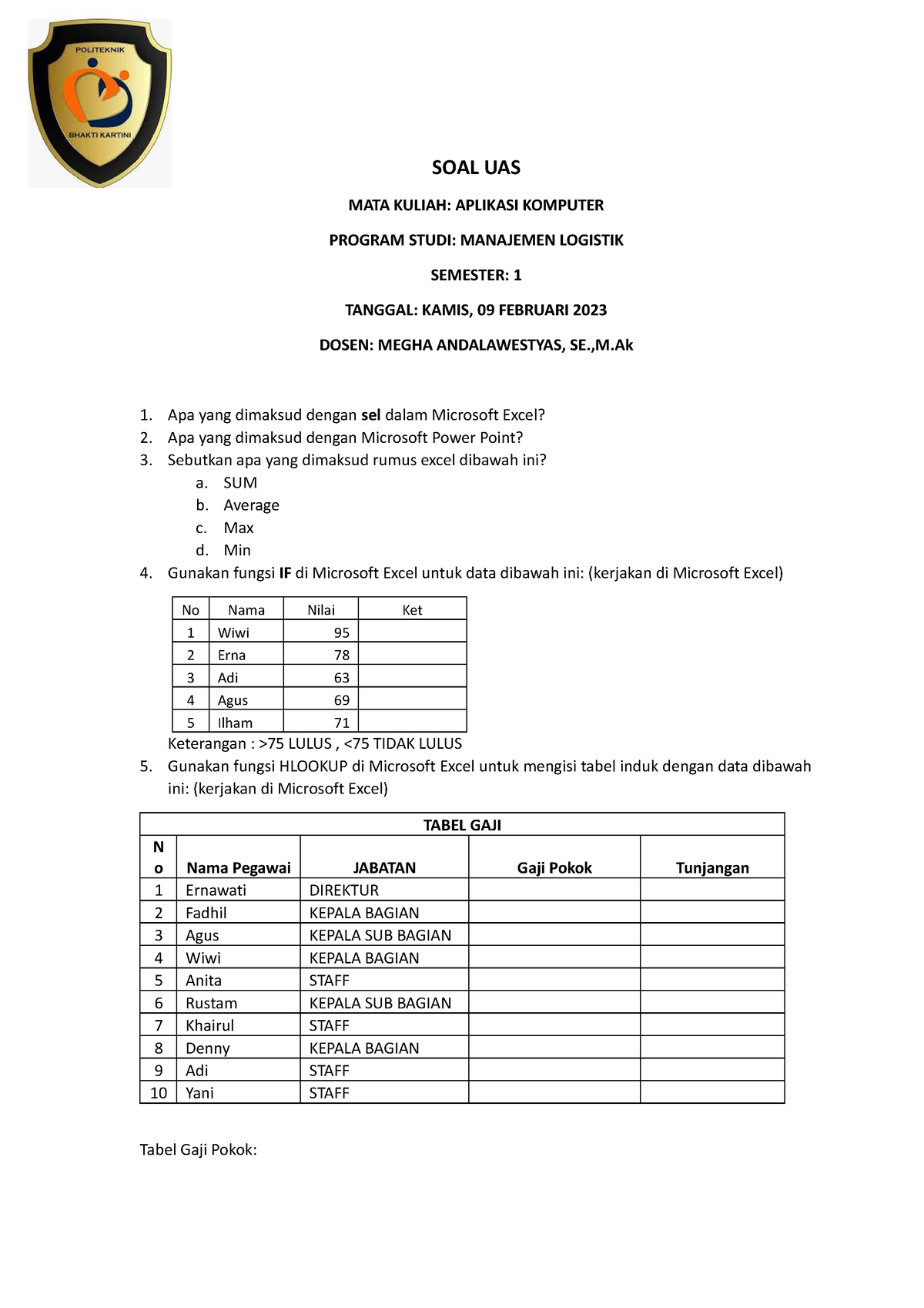 SOAL Aplikasi Perkantoran - SOAL UAS MATA KULIAH: APLIKASI KOMPUTER ...