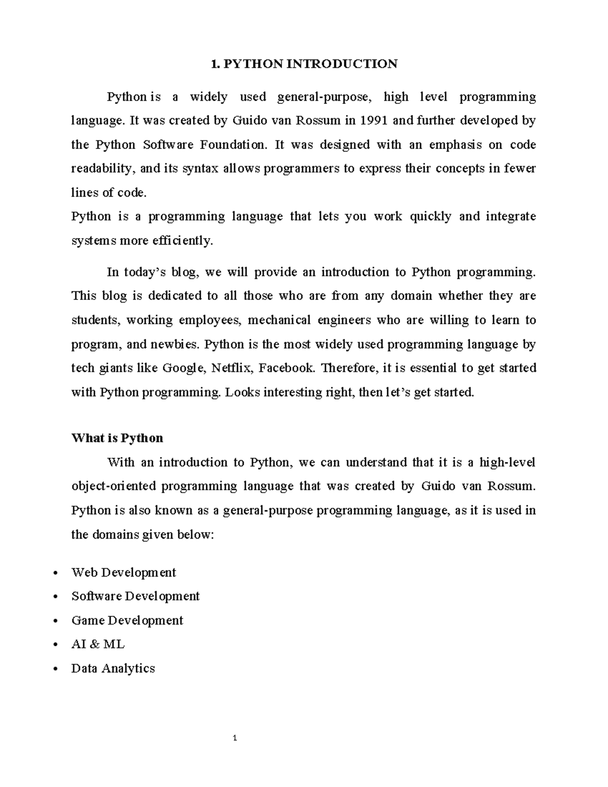 Python internship report - 1. PYTHON INTRODUCTION Python is a widely ...