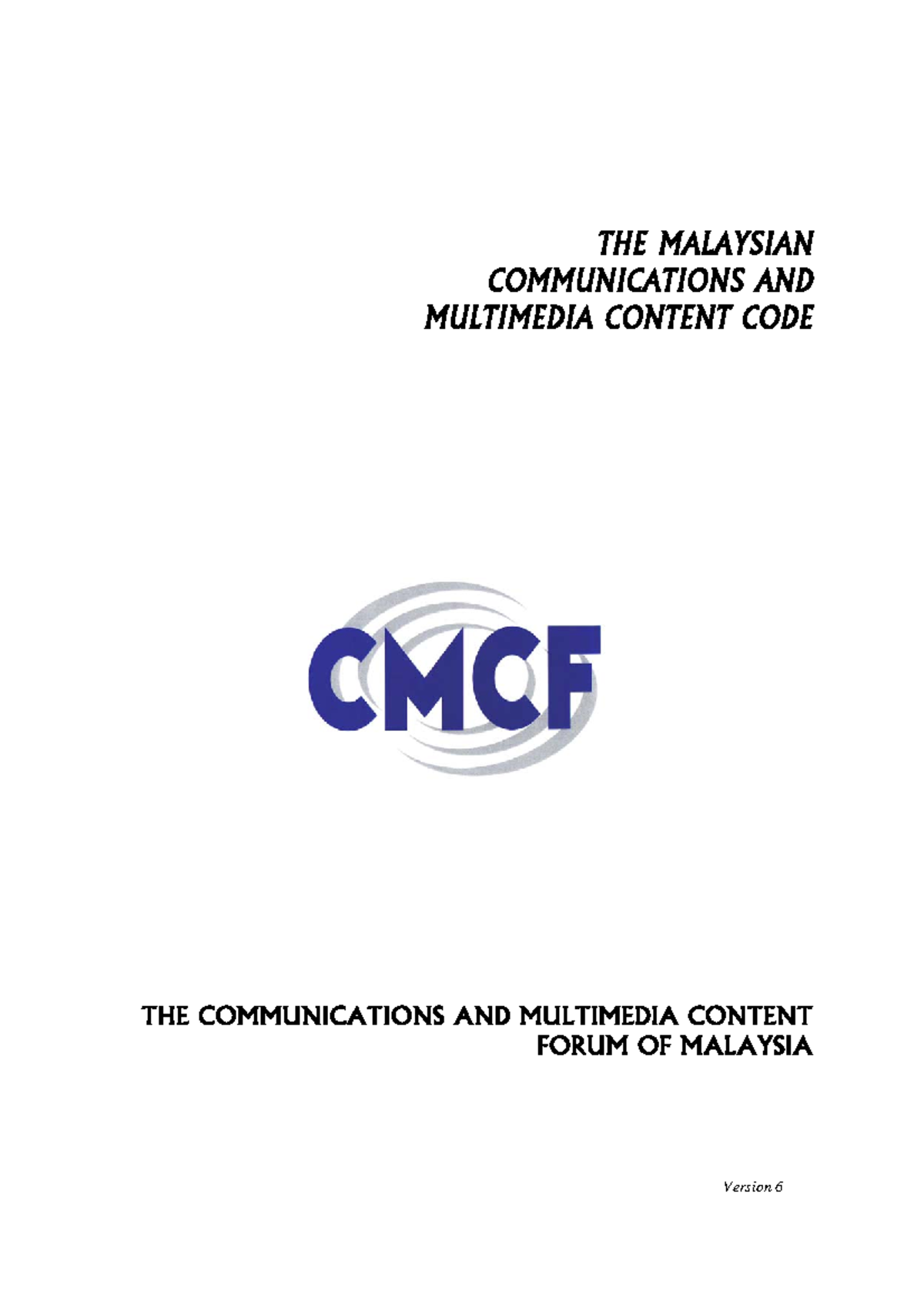 Content Code Lecture notes Version 6 THE MALAYSIAN COMMUNICATIONS