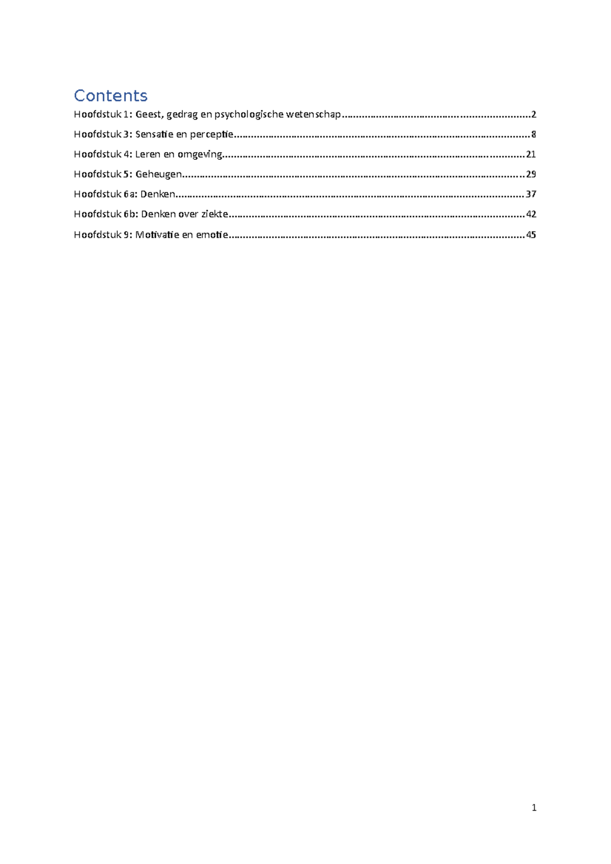 Psychologie Samenvatting 1e Bachelor ReVaKi 2020-2021 - Contents ...