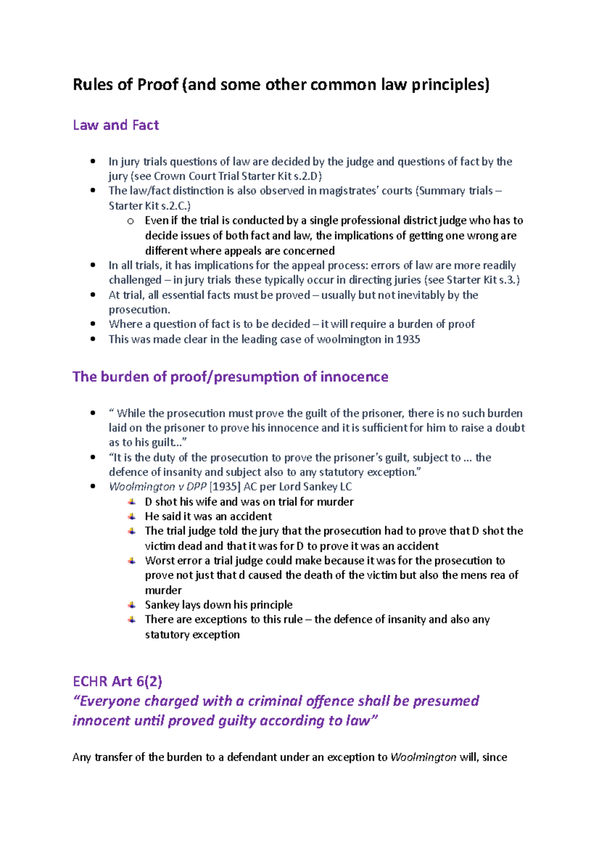 Rules of Proof 2) The law/fact distinction is also observed in
