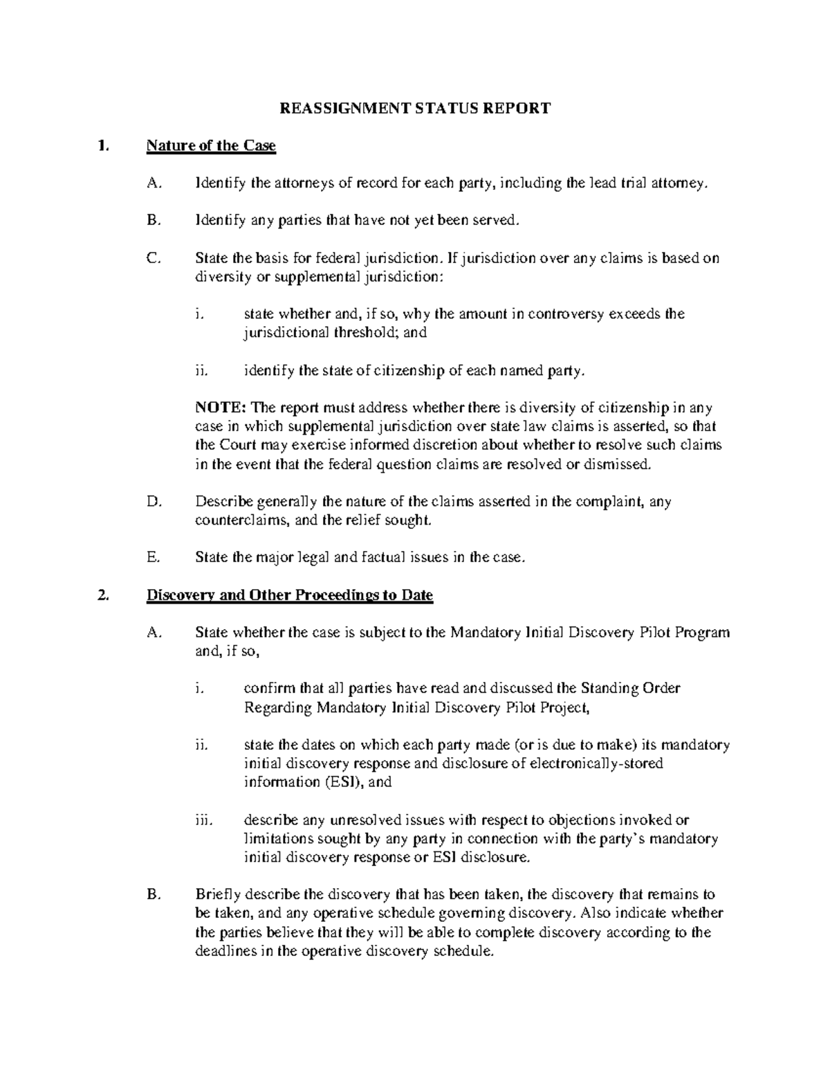 Reassignment Status Report REASSIGNMENT STATUS REPORT Nature of the Case A. Identify the