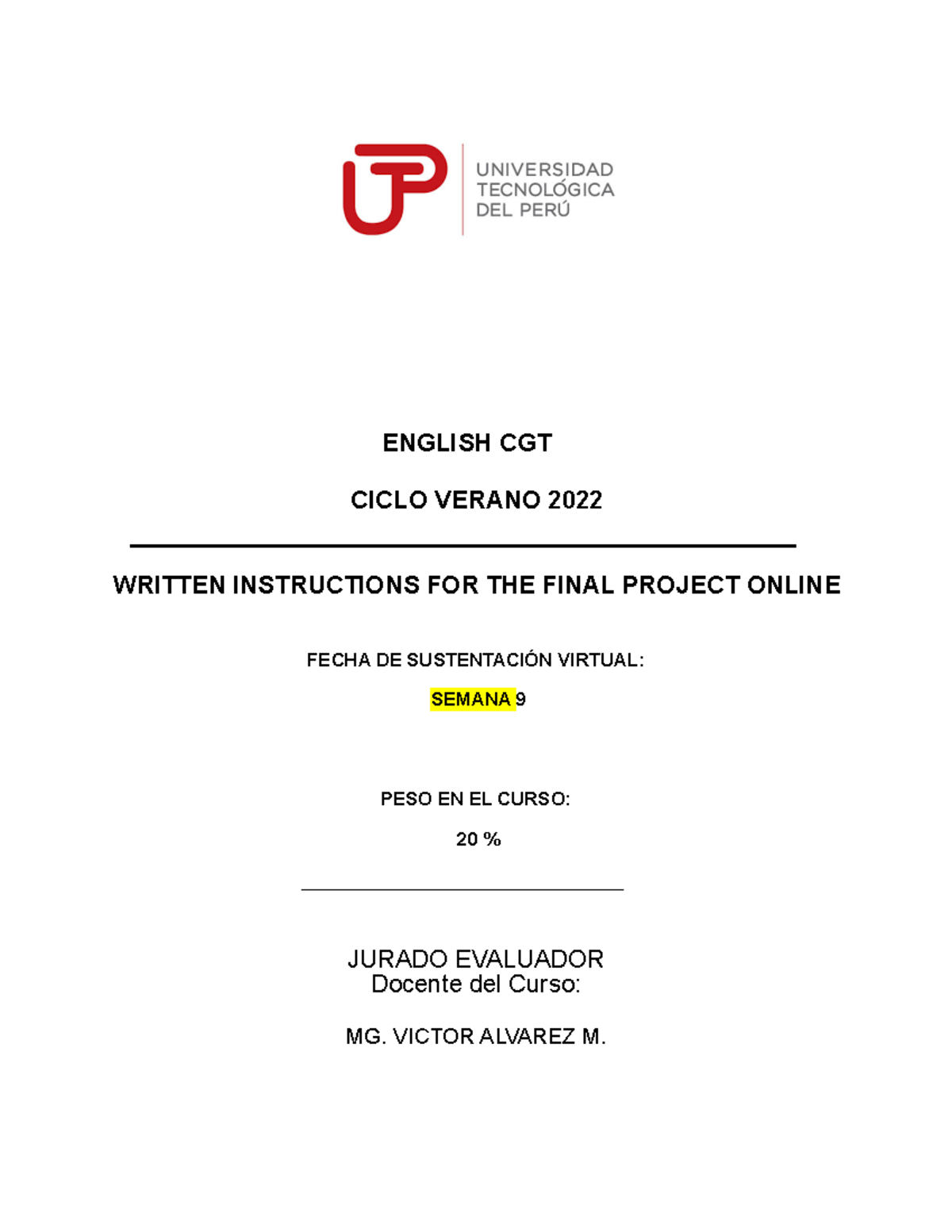 Indicaciones Proyecto Final Grupal Virtual ZOOM (2) - ENGLISH CGT CICLO ...