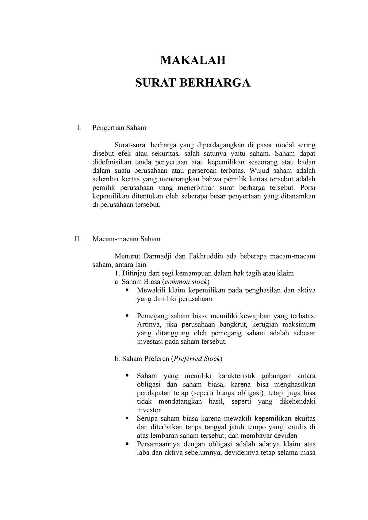 Makalah Surat Berharga - MAKALAH SURAT BERHARGA I. Pengertian Saham ...