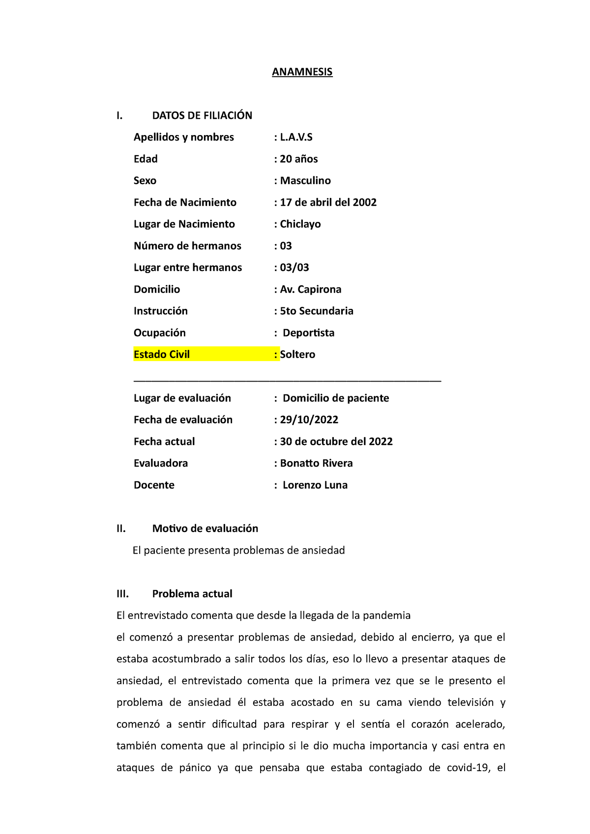 Anamnesis Completa Adulto Anamnesis I Datos De FiliaciÓn Apellidos Y Nombres Lav Edad 7529