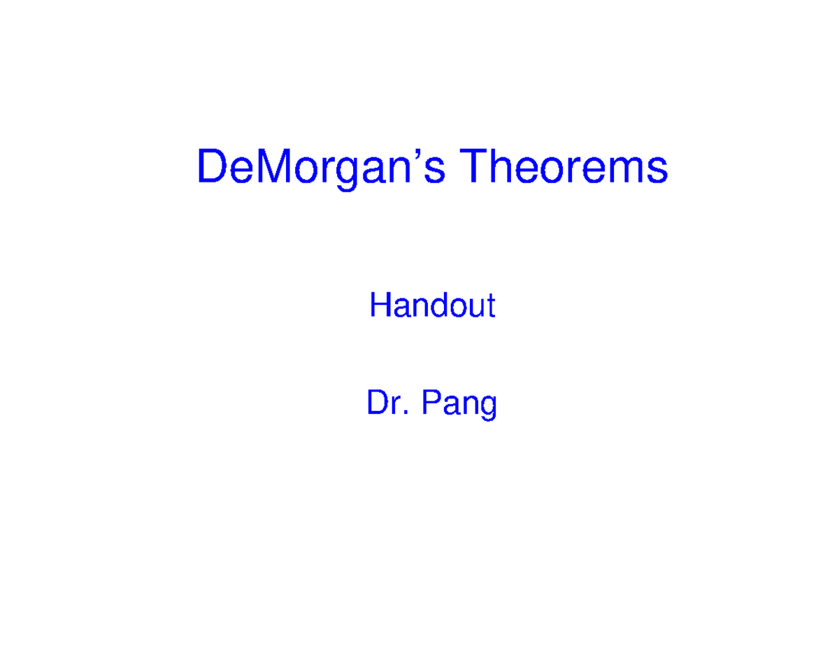 L1 demo demorgan - Summary Digital Systems 220 - DeMorgan’s Theorems ...
