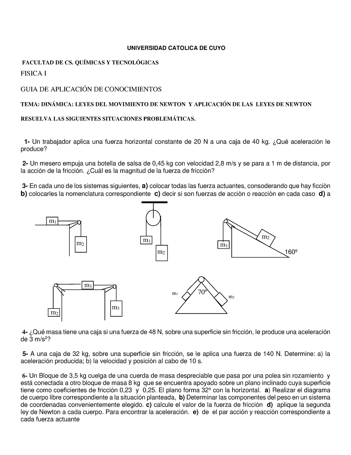 Dinamica 2 - UNIVERSIDAD CATOLICA DE CUYO FACULTAD DE CS. QUÍMICAS Y ...