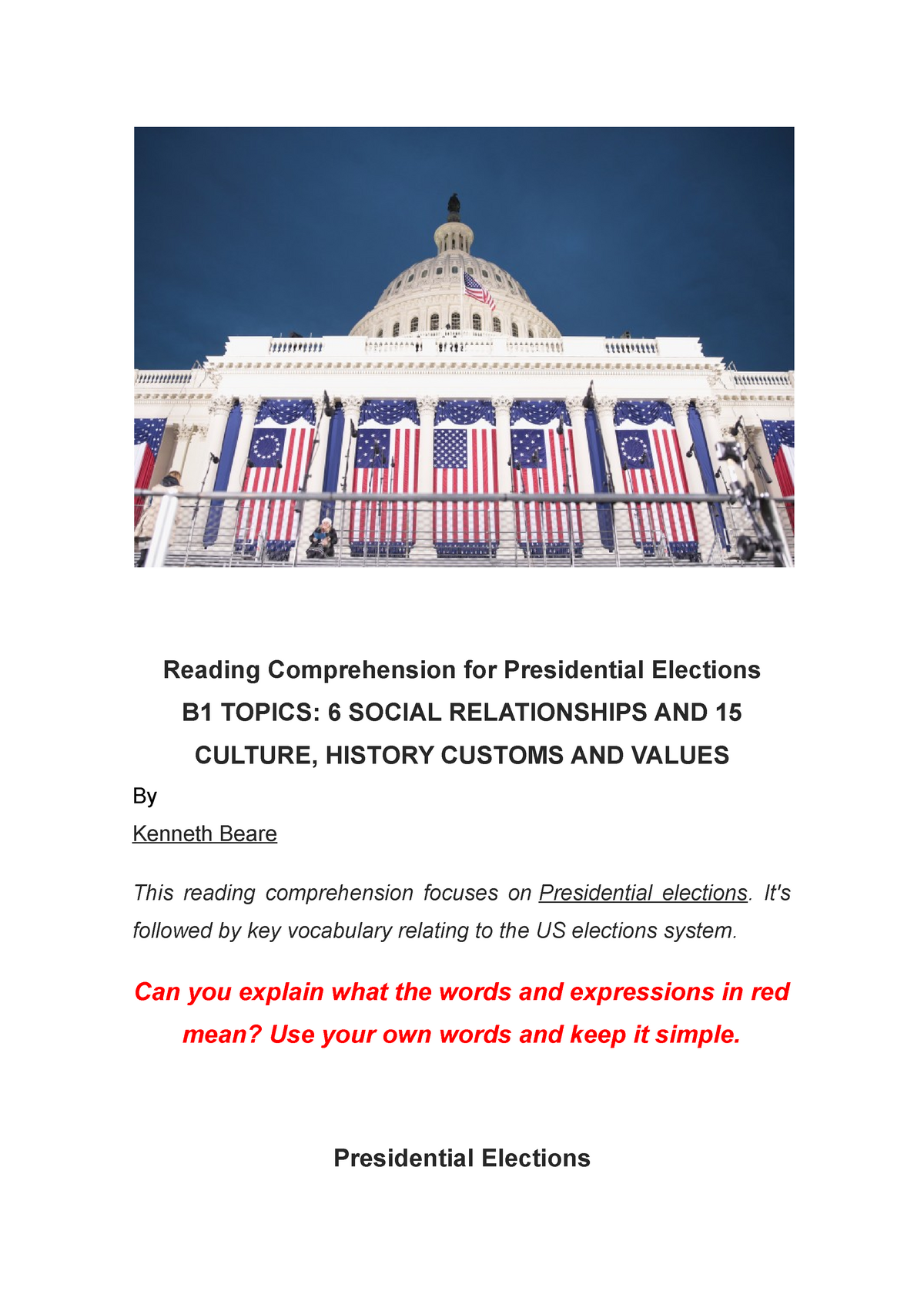Reading Comprehension For Presidential Elections Its Followed By Key Vocabulary Relating To
