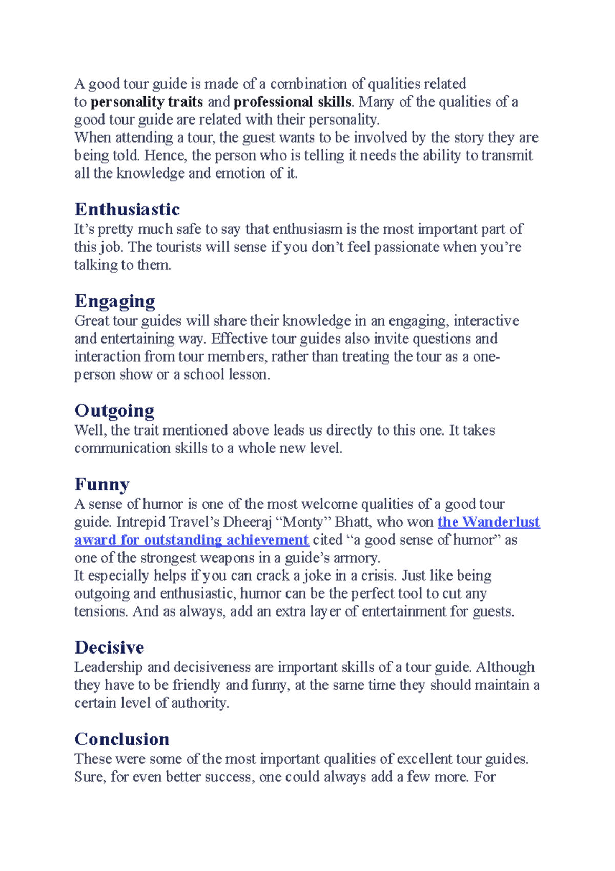 A good tour guide is made of a combination of qualities related to