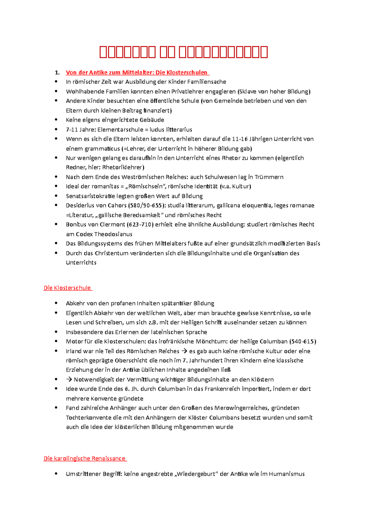 10. Bildung im Mittelalter - 𝕭𝕭𝕭𝕭𝕭𝕭𝕭 𝕭𝕭 𝕭𝕭𝕭𝕭𝕭𝕭𝕭𝕭𝕭𝕭𝕭 1. Von der Antike ...