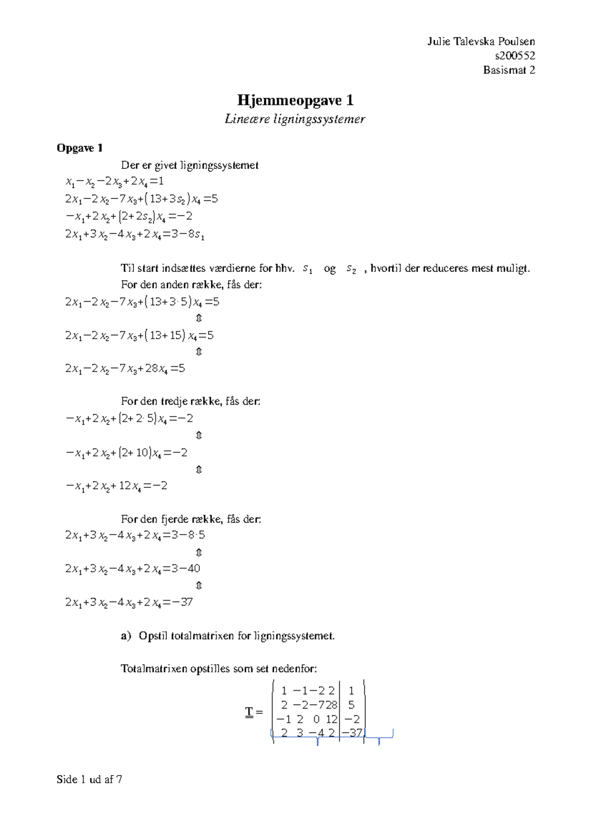 Hjemmeopgave 1 - Lineære Ligningssystemer - S Basismat 2 Hjemmeopgave 1 ...