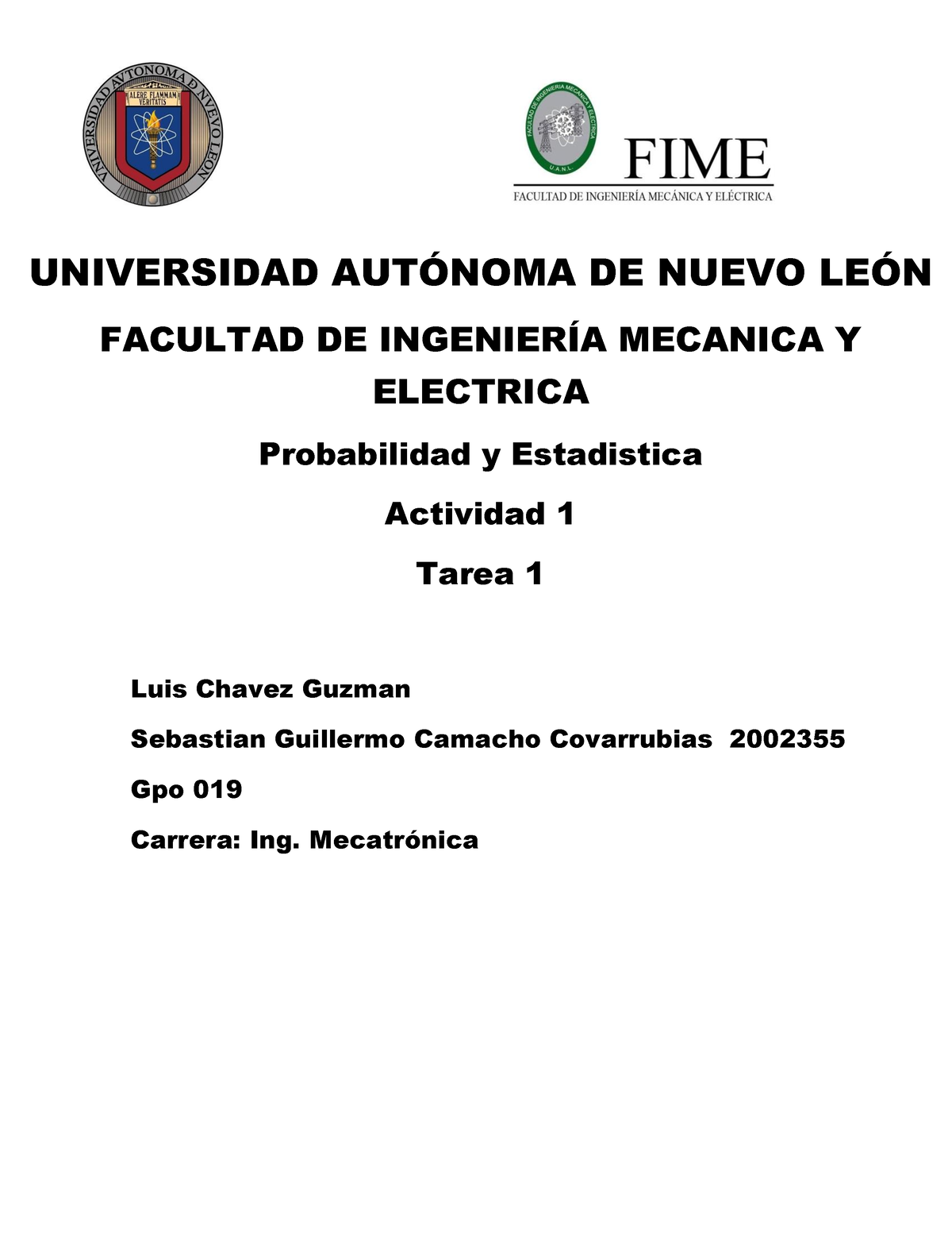 Actividad 1 Proba - UNIVERSIDAD AUT”NOMA DE NUEVO LE”N FACULTAD DE ...