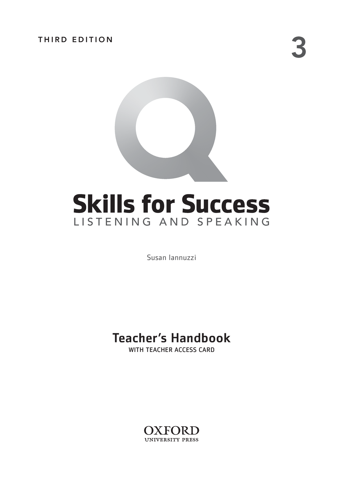 Oxford - Q Skills for Success Listening and Speaking 3 Teacher’s Handbook 3rd Edition - T H I R D E - Studocu