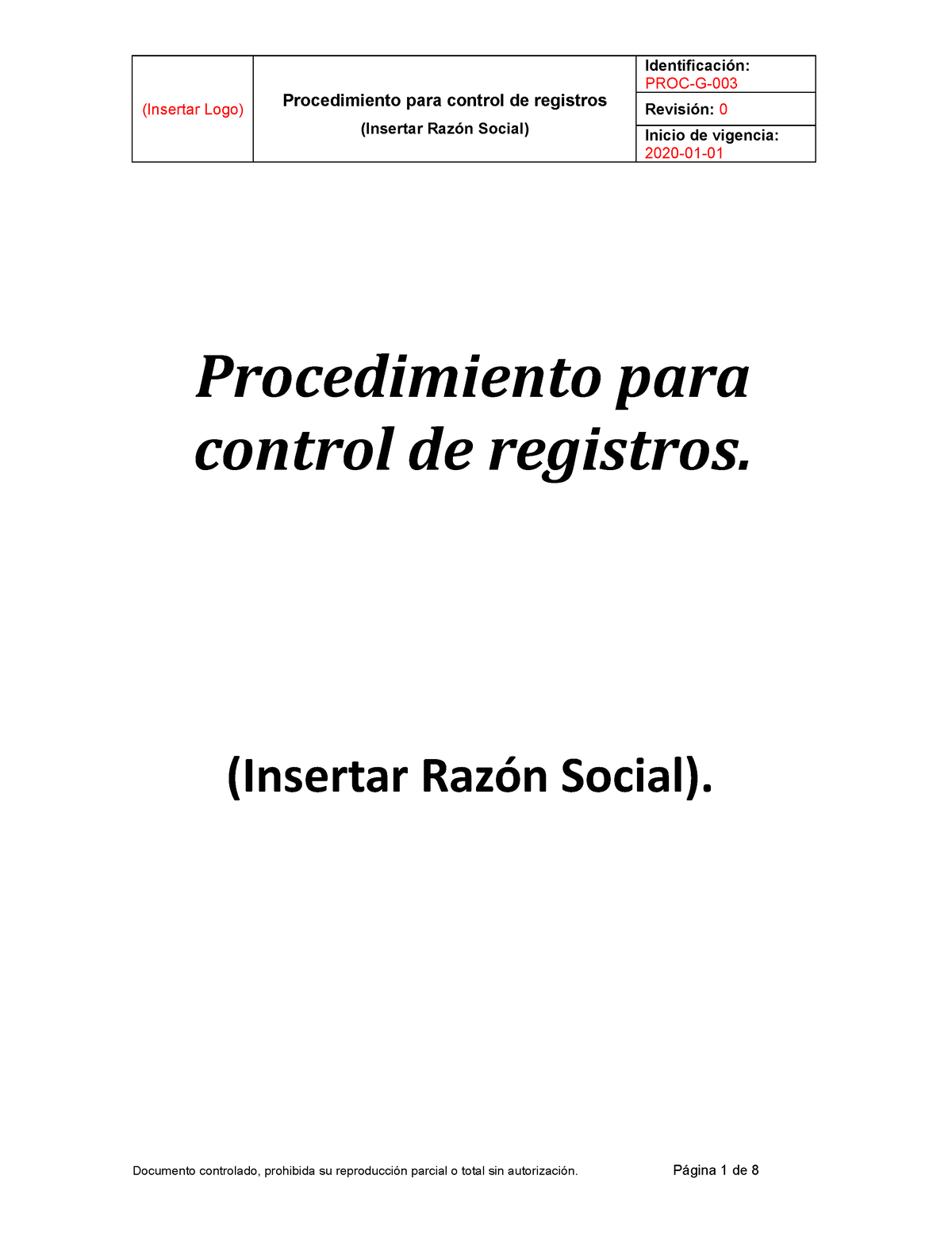 Proc G 003 Procedimiento Para Control De Registros Insertar Logo Procedimiento Para Control 5983