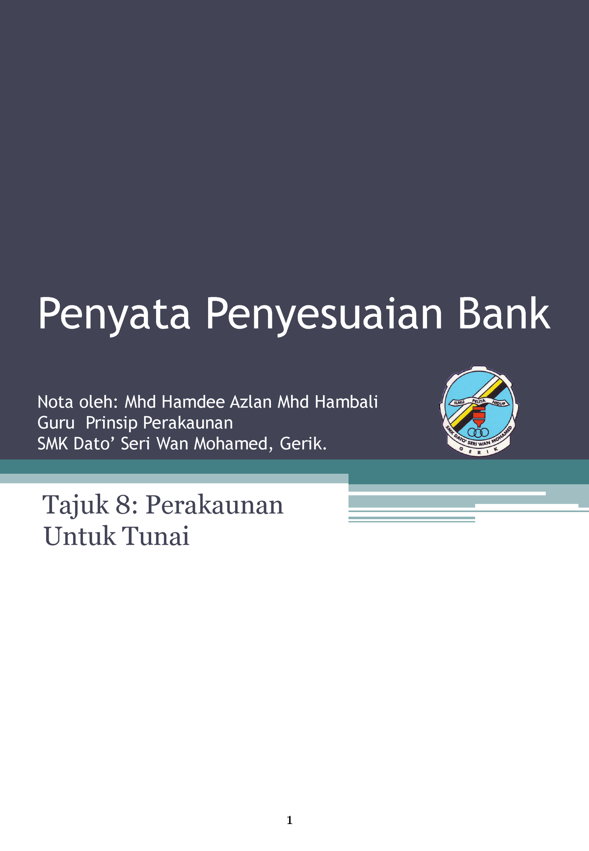 Tajuk 8 Penyata Penyesuaian Bank - Penyata Penyesuaian Bank Nota Oleh ...