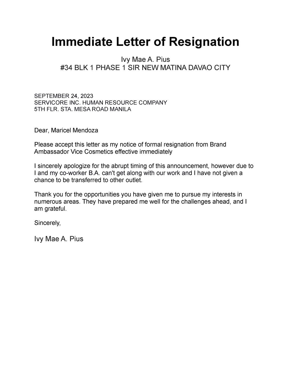 ILR - idk - Immediate Letter of Resignation Ivy Mae A. Pius #34 BLK 1 ...